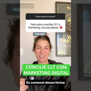 É Possível Conciliar CLT com Marketing Digital?